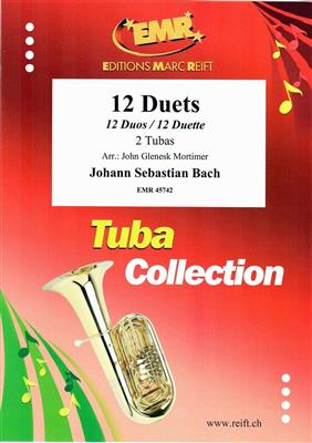 Johann Sebastian Bach: 12 Duets: (Arr. John Glenesk Mortimer): Tuba Duett