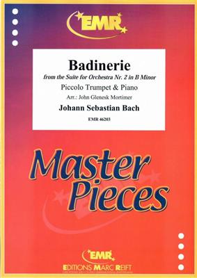 Johann Sebastian Bach: Badinerie: (Arr. John Glenesk Mortimer): Trompete mit Begleitung