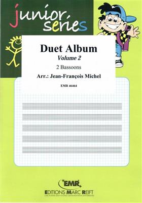 Duet Album Vol. 2: (Arr. Jean-François Michel): Fagott Duett