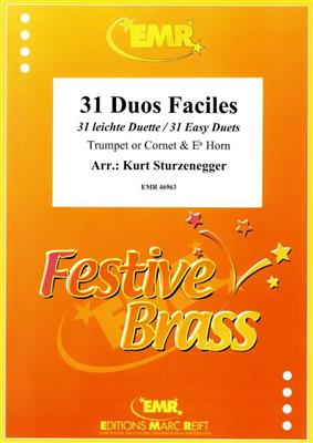 31 Duos Faciles: (Arr. Kurt Sturzenegger): Gemischtes Blechbläser Duett