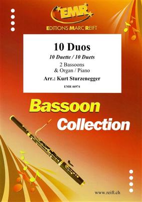 10 Duos: (Arr. Kurt Sturzenegger): Fagott Duett
