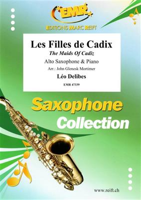 Léo Delibes: Les Filles de Cadix: (Arr. John Glenesk Mortimer): Altsaxophon mit Begleitung