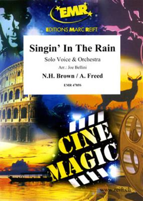 Nacio Herb Brown: Singin' In The Rain: (Arr. Joe Bellini): Orchester mit Gesang