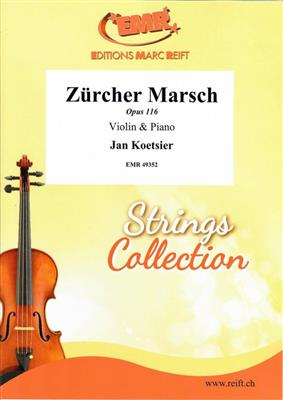 Jan Koetsier: Zürcher Marsch: Violine mit Begleitung