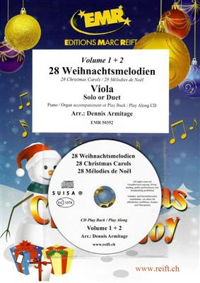 28 Weihnachtsmelodien Vol. 1 + 2: (Arr. Dennis Armitage): Viola mit Begleitung