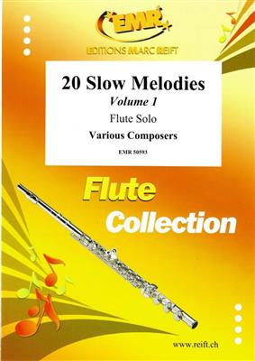 20 Slow Melodies Volume 1: Flöte Solo