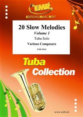 20 Slow Melodies Volume 1: Tuba Solo