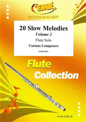 20 Slow Melodies Volume 2: Flöte Solo