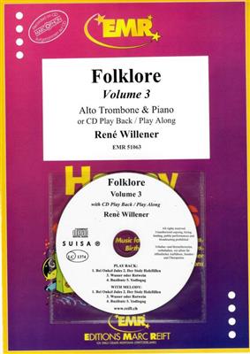 René Willener: Folklore Volume 3: Posaune mit Begleitung