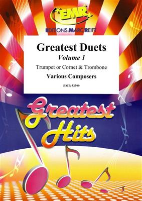 Greatest Duets Volume 1: Gemischtes Blechbläser Duett