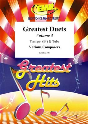 Greatest Duets Volume 3: Gemischtes Blechbläser Duett