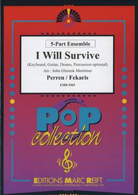 Freddie Perren: I Will Survive: (Arr. John Glenesk Mortimer): Variables Ensemble