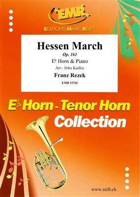 Franz Rezek: Hessen March: (Arr. Jirka Kadlec): Horn in Es mit Begleitung