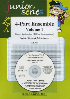 John Glenesk Mortimer: 4-Part Ensemble Vol. 1: Blasorchester