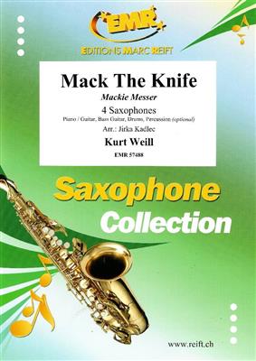 Kurt Weill: Mack The Knife: (Arr. Jirka Kadlec): Saxophon Ensemble