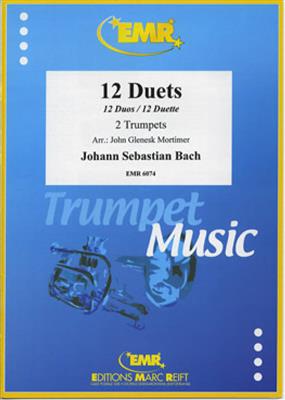 Johann Sebastian Bach: 12 Duets: (Arr. John Glenesk Mortimer): Trompete Duett