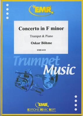 Oskar Böhme: Concerto in F minor: Trompete mit Begleitung
