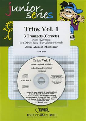 John Glenesk Mortimer: Trios Vol. 1: Trompete Ensemble