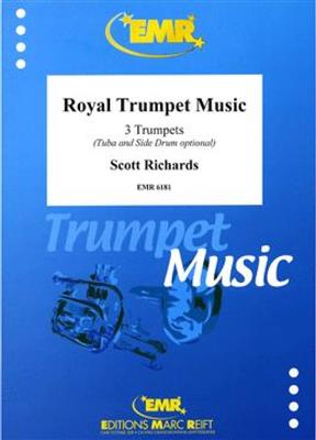 Scott Richards: Royal Trumpet Music: Trompete Ensemble