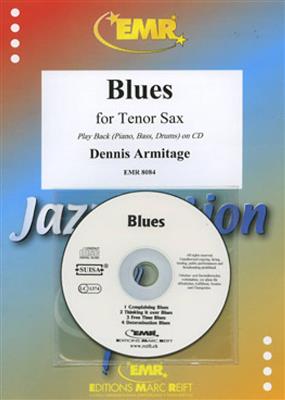 Dennis Armitage: Blues: Tenorsaxophon