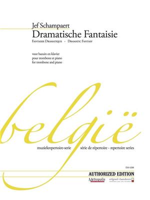 Jef Schampaert: Dramatische Fantaisie Fantaisie Dramatique: Posaune mit Begleitung