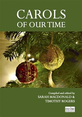 Sarah Macdonald: Carols of our time: Gemischter Chor A cappella