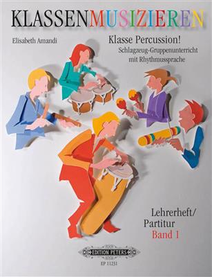 Elisabeth Amandi: Class Percussion: full score: Sonstige Percussion