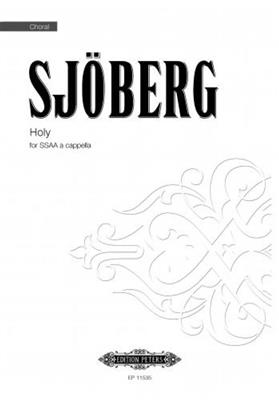 Mattias Sjöberg: Holy: Frauenchor A cappella