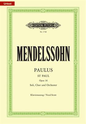 Felix Mendelssohn Bartholdy: Paulus Op. 36 (KA): Gemischter Chor mit Begleitung
