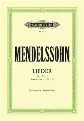 Felix Mendelssohn Bartholdy: 17 Male Choruses: Männerchor mit Begleitung
