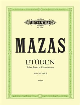 Jacques-Féréol Mazas: Etüden Op. 36 Heft 2 - Etudes Brillantes: Violine Solo