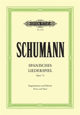 Robert Schumann: Spanisches Liederspiel (Op.74): Gemischter Chor mit Begleitung