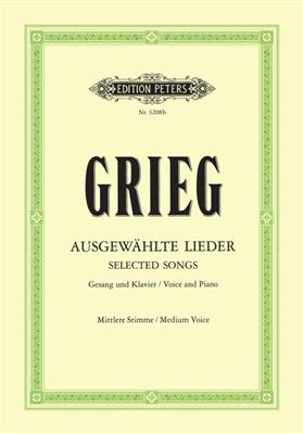 Edvard Grieg: 60 Ausgewahlte Lieder: Gesang mit Klavier