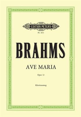 Johannes Brahms: Ave Maria Op.12: Frauenchor mit Klavier/Orgel