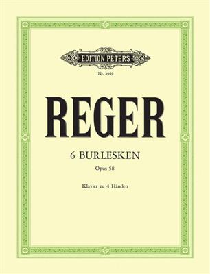 Max Reger: 6 Burlesques Op.58: Klavier vierhändig