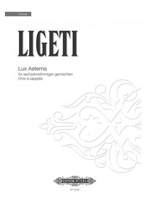 György Ligeti: Lux Aeterna: Gemischter Chor mit Begleitung