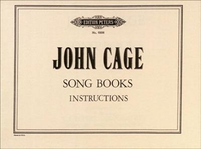John Cage: Song Books: Gesang Solo