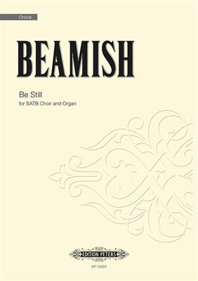 Sally Beamish: Be Still: Gemischter Chor mit Klavier/Orgel