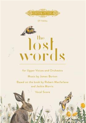 James Burton: The Lost Words: Frauenchor mit Klavier/Orgel