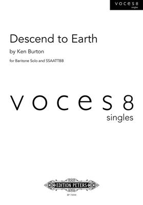 Ken Burton: Descend to Earth: Gemischter Chor A cappella