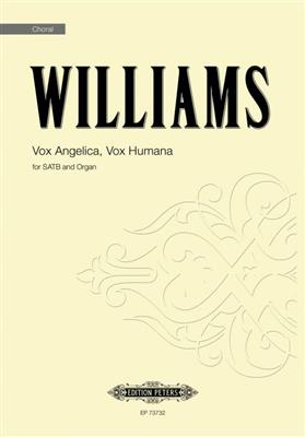 Roderick Williams: Vox Angelica, Vox Humana: Gemischter Chor mit Klavier/Orgel
