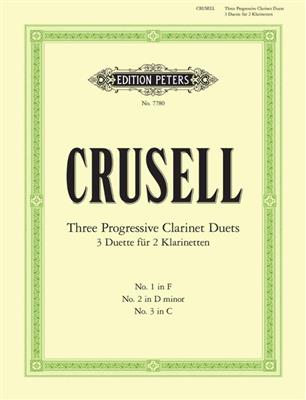 Crusell: Three Progressive Clarinet Duets: Klarinette Duett