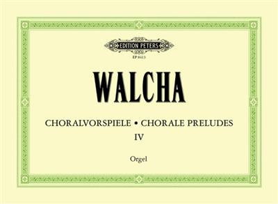 Helmuth Walcha: Chorale Preludes, Volume 4: Orgel