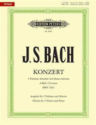 Johann Sebastian Bach: Double Concerto In D Minor BWV 1043: Violin Duett