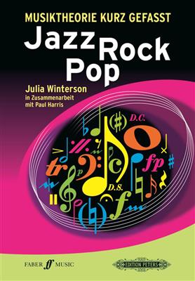 Musiktheorie kurz gefasst: Jazz - Rock - Pop