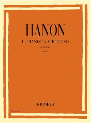 Charles-Louis Hanon: Il Pianista Virtuoso: Klavier Solo