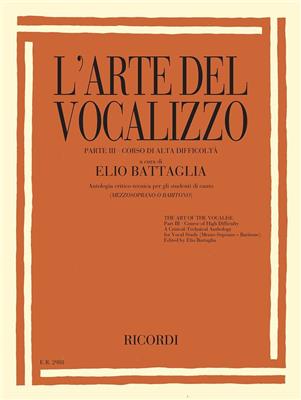 L'Arte Del Vocalizzo (Mezzo- or Baritone) Part III