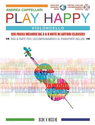 Play Happy (Violoncello) - edizione con CD e MP3: Cello Solo