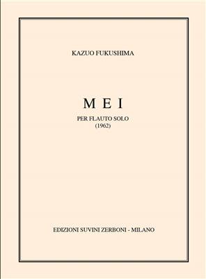 Kazuo Fukushima: Mei (1962) Per Flauto Solo: Flöte Solo