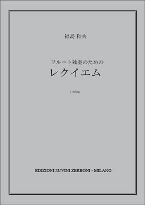 Kazuo Fukushima: Requiem: Flöte Solo